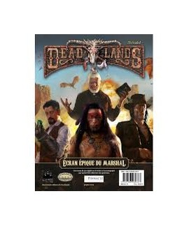 Deadlands - Ecran Epique du...